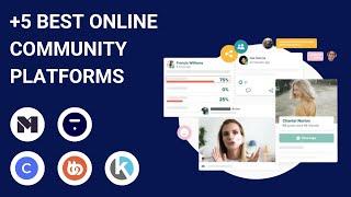 5 Best Online Community Platforms in 2024 [Full Demo]