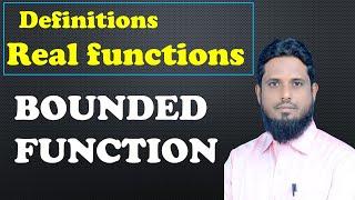 bounded function #definition #realfunction #realfunction