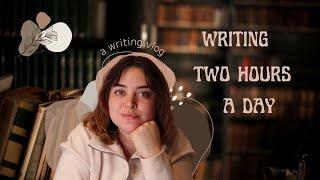 writing 2 hours every day