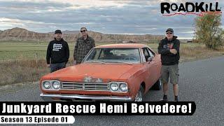 Junkyard Rescue Hemi Belvedere! - Roadkill S13E01 - Reality Car TV Show