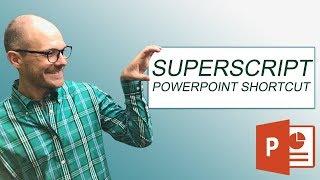 How to Superscript (Subscript) in PowerPoint w/ Keyboard Shortcuts