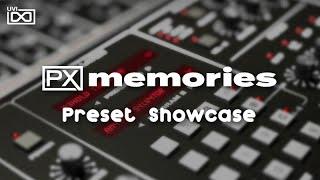 UVI PX Memories | Preset Showcase