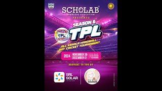 TPL 2024 - Season 6 || DAY 1 || ALL MATCHES