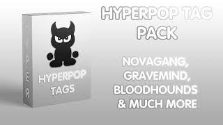 (FREE) HYPERPOP TAG DRUM KIT (BLOODHOUNDS, NOVAGANG, MOMMWORLD & MUCH MORE)