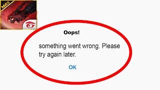 Fix Free Fire Max App Oops Something Went Wrong Error | Fix Free Fire Max went wrong error | PSA 24