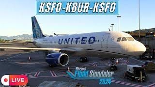 MSFS 2024 | Fenix A319 | San Francisco to Burbank (Round-Trip) - United Real Life OPS