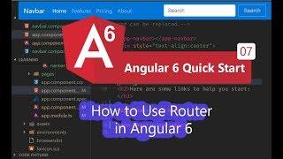 07 - How to Use Router in Angular 6