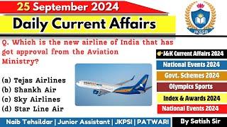 25th September 2024 | Current Affairs today | Daily current affairs for JKSSB Exams | JKSSB Tutorial