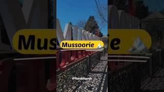 Mussoorie tour guide | मसूरी जाना है तो यह वीडियो आपके लिए | #short