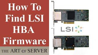 How to find LSI Broadcom HBA firmware files in 2023