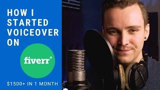 How I Started Voice Over on Fiverr and Made $1500+ a Month