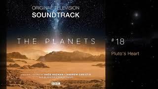 BBC: The Planets - Soundtrack #18 Pluto's Heart (by Anže Rožman & Andrew Christie)