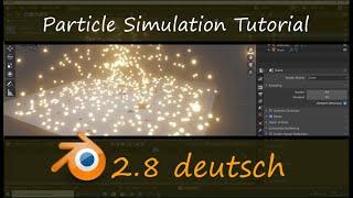 Blender 2.8 | Particle Simulation Grundlagen | Tutorial deutsch