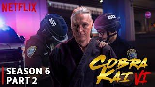 COBRA KAI Season 6 Part 2 Release Date | Trailer | Everything We Know!!