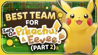 Best Team for Let's Go Pikachu/Eevee: Pikachu Edition