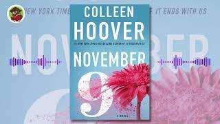 November 9 by Colleen Hoover |  Full Audio Book  | English | Bookish Desire