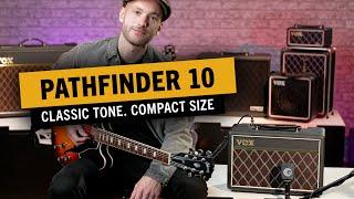 Vox Pathfinder 10 – Classic Tone, Compact Size