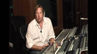 Music Producer's Handbook-Ed Cherney Interview 1