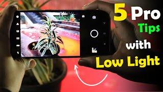 5 - Mobile Camera Photography Tips with Day & Low Light 