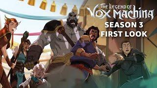 Season 3 First Look | The Legend of Vox Machina