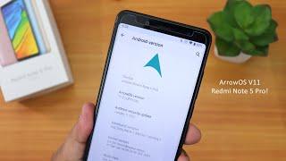 ArrowOS V11.0 On Redmi Note 5 Pro || Nightly Updates & Much More!