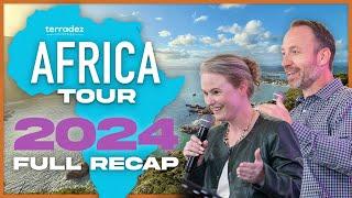 Terradez Africa Tour 2024 ️   | FULL RECAP VLOG