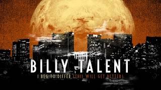 Billy Talent - I Beg To Differ (Official Lyric Video)