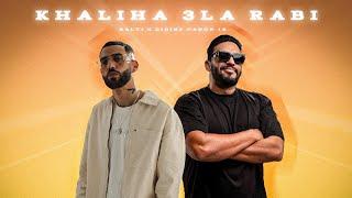 Balti ft. Didine Canon 16 - Khaliha 3la Rabi (Faza Remix)