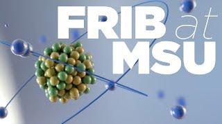 The Facility for Rare Isotope Beams (FRIB) at MSU