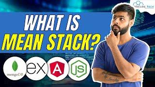 What is MEAN STACK? - MongoDB, Express, Angular, Node.js | Full Tutorial