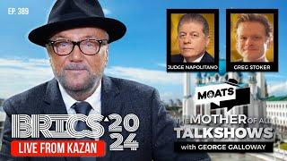 BUILDING BRICS 2024 - MOATS with George Galloway Ep 389