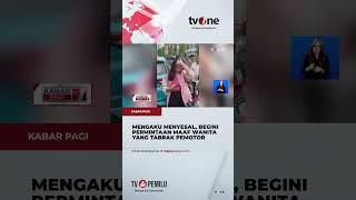 Permintaan Maaf & Penyesalan Mahasiswi Cantik Tabrak Emak-emak Hingga Tewas | tvOne