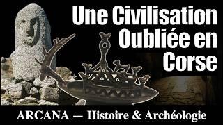 Une Ancienne Civilisation Oubliée en Corse - Histoire et Archéologie