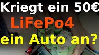 Kann dieser DIY mini LiFePo4 Akku für 50€ mein Auto starten?