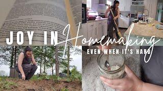 HOMEMAKING when it's hard | Homemaking Motivation