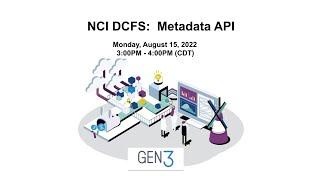 NCI DCF:  MetaData API Webinar