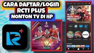 Cara Daftar/Login RCTI Plus Nonton Tv di HP || Cara Menggunakan Aplikasi RCTI Plus