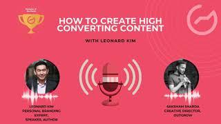 Marketer of the Month - How To Create High Converting Content with Leonard Kim