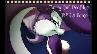 Furry Girl Profiles-Fifi La Fume [Episode 3]