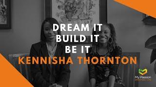 Dream It, Build It, Be It: CEO & Book Publisher Kennisha Thornton