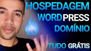 Como Instalar Wordpress com Hospedagem e Domínio Grátis | Tudo Grátis