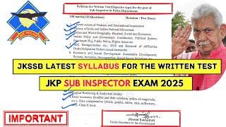 JKP Sub Inspector Latest Syllabus 2025 | Updated Exam Pattern & Topics