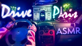 ASMR Car DRIVE in Paris by Night Relax & SLEEP 