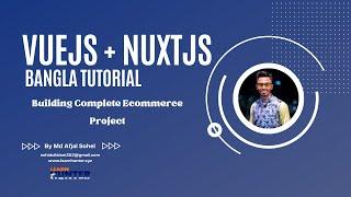 00 vuejs nuxtjs laravel ecommerce bangla tutorial |  -  introduction