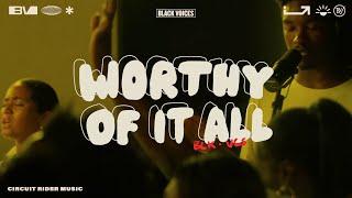 Worthy Of It All - Black Voices Movement (Official Video)