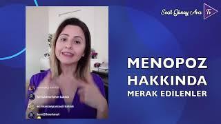 MENOPOZ HAKKINDA MERAK EDİLENLER - Yrd. Doç. Dr. Seçil Günay Avcı