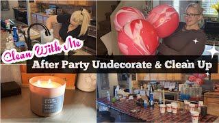 ULTIMATE CLEAN WITH ME | AFTER PARTY CLEAN UP | CLEANING MOTIVATION/ BALLOON POPPING 