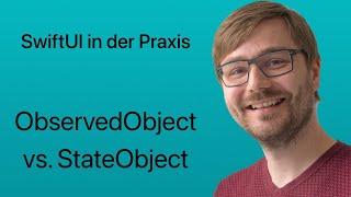 ObservedObject vs. StateObject | SwiftUI in der Praxis | #12