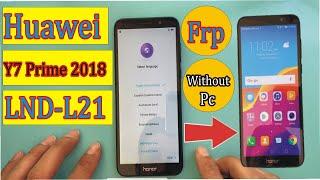 Huawei Y7 Prime 2018 FRP bypass 8.0 || Huawei LDN-L21/LDN-LX2/LDN-TL10/LDN-L01/ Without PC 2022