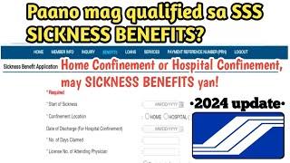 Paano mag qualified sa SSS SICKNESS BENEFITS? Requirements & Eligibility